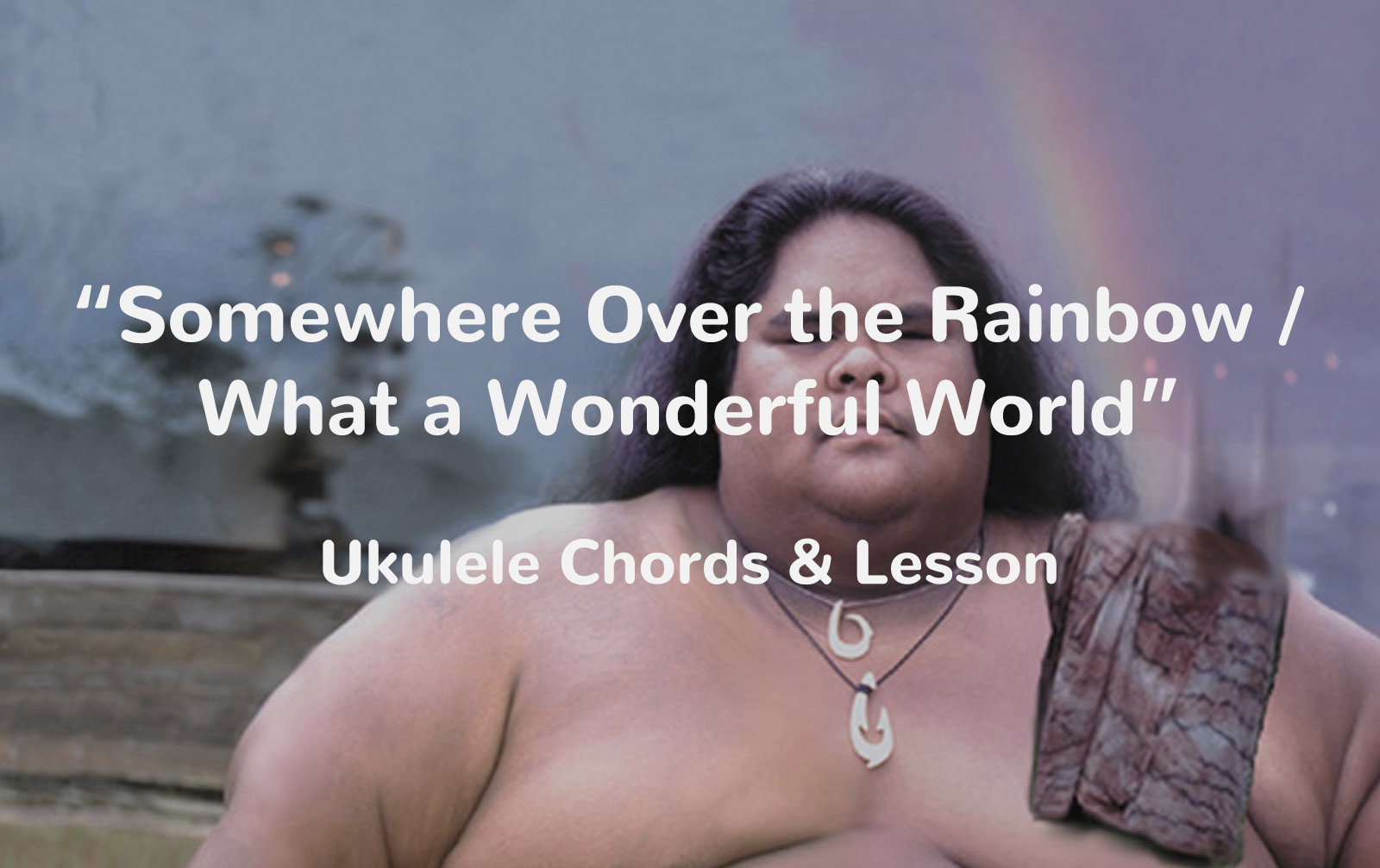 Somewhere Over The Rainbow Ukulele Chords Lesson Ukulele Tricks Recommended by the wall street journal. the rainbow ukulele chords lesson