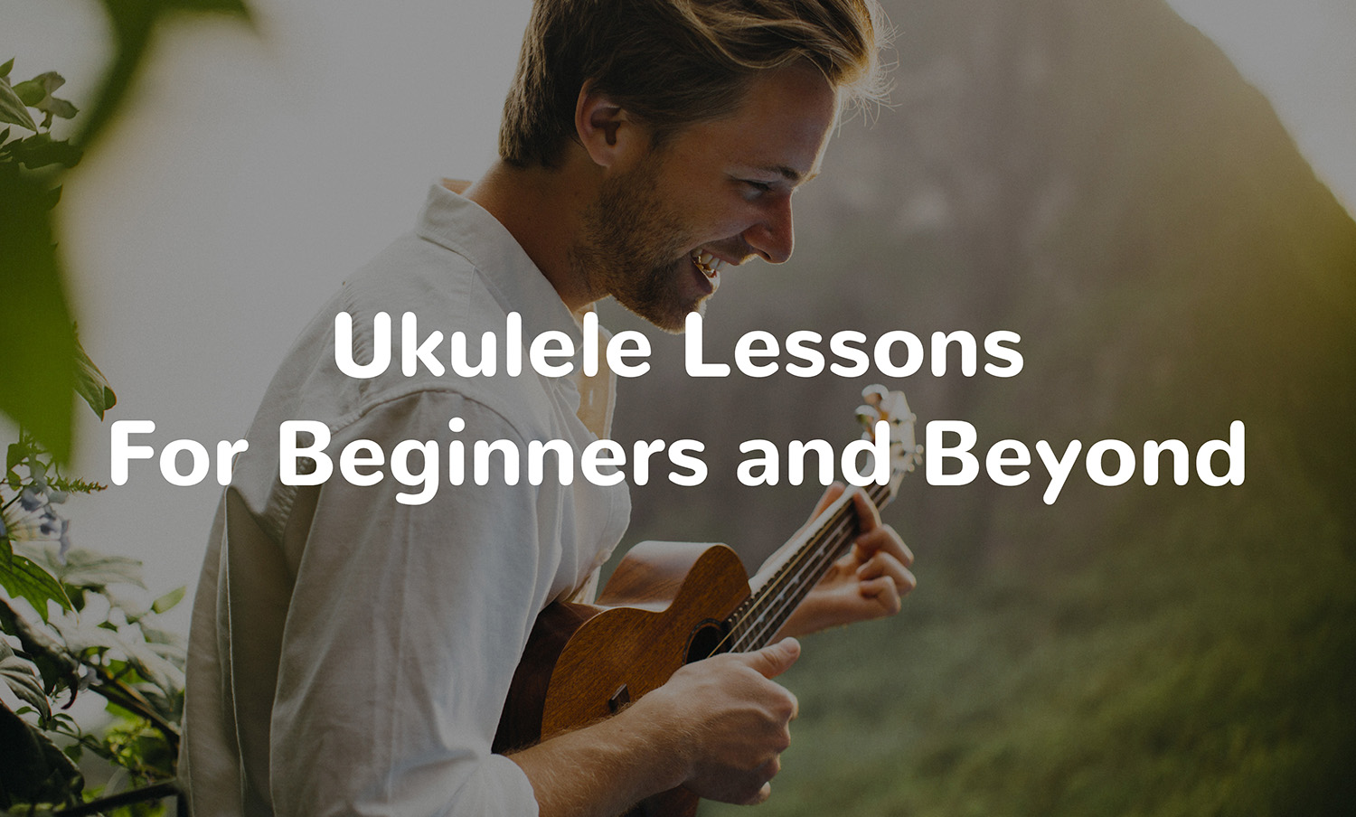 Ukulele Lessons For Beginners